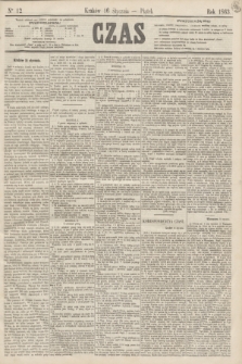Czas. [R.16], Ner 12 (16 stycznia 1863)