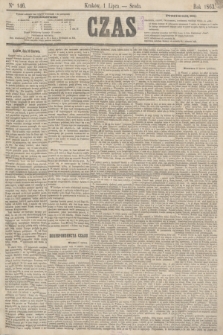 Czas. [R.16], Ner 146 (1 lipca 1863)