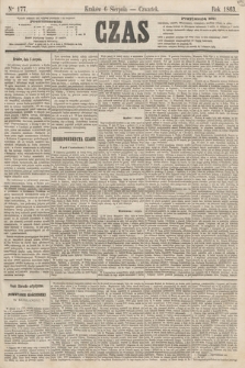 Czas. [R.16], Ner 177 (6 sierpnia 1863)
