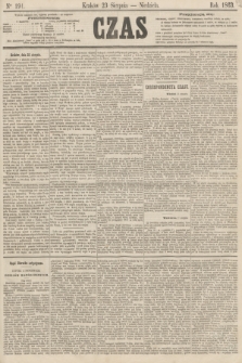 Czas. [R.16], Ner 191 (23 sierpnia 1863)