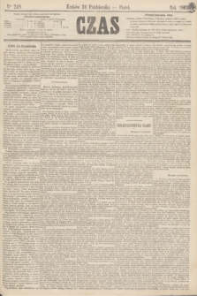 Czas. [R.16], Ner 248 (30 października 1863)