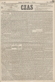 Czas. [R.16], Ner 257 (10 listopada 1863)