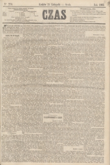 Czas. [R.16], Ner 270 (25 listopada 1863)