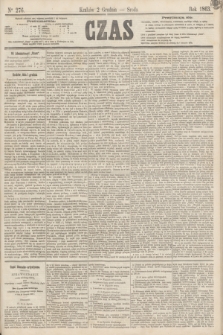 Czas. [R.16], Ner 276 (2 grudnia 1863)