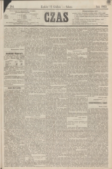 Czas. [R.16], Ner 284 (12 grudnia 1863)