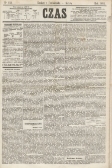 Czas. [R.17], Ner 151 (1 października 1864)