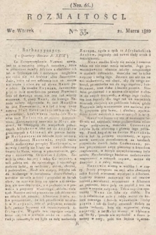 Rozmaitości : oddział literacki Gazety Lwowskiej. 1820, nr 33