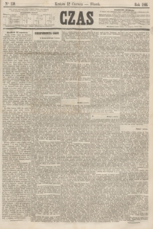 Czas. [R.19], Ner 130 (12 czerwca 1866)