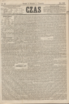 Czas. [R.20], Ner 78 (4 kwietnia 1867)