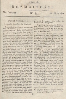 Rozmaitości : oddział literacki Gazety Lwowskiej. 1820, nr 81