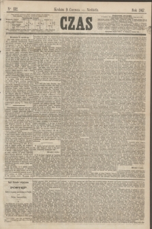 Czas. [R.20], Ner 132 (9 czerwca 1867)