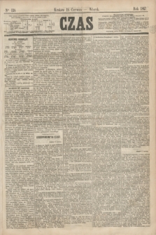 Czas. [R.20], Ner 138 (18 czerwca 1867)