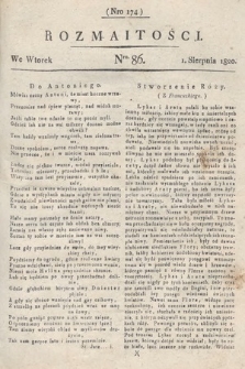 Rozmaitości : oddział literacki Gazety Lwowskiej. 1820, nr 86