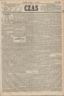 Czas. [R.20], Ner 148 (2 lipca 1867)