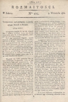 Rozmaitości : oddział literacki Gazety Lwowskiej. 1820, nr 102