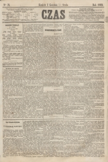 Czas. [R.21], Ner 76 (1 kwietnia 1868)