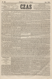 Czas. [R.21], Ner 163 (18 lipca 1868)