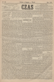 Czas. [R.21], Ner 177 (4 sierpnia 1868)