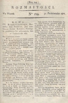 Rozmaitości : oddział literacki Gazety Lwowskiej. 1820, nr 124
