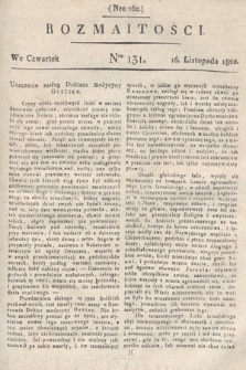 Rozmaitości : oddział literacki Gazety Lwowskiej. 1820, nr 131