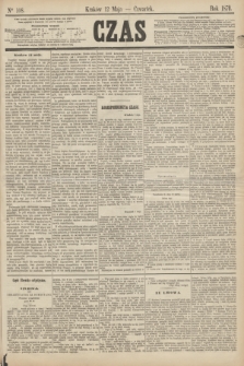 Czas. [R.23], Ner 108 (12 maja 1870)