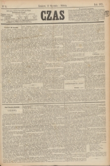 Czas. [R.26], Ner 8 (11 stycznia 1873)