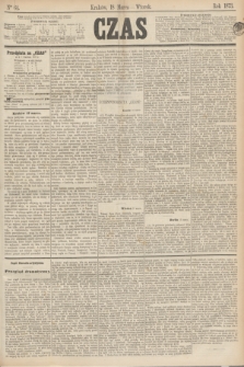 Czas. [R.26], Ner 64 (18 marca 1873)
