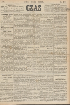 Czas. [R.26], Ner 80 (6 kwietnia 1873)