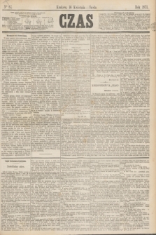 Czas. [R.26], Ner 87 (16 kwietnia 1873)