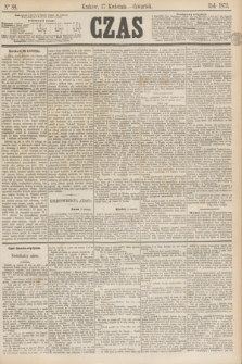 Czas. [R.26], Ner 88 (17 kwietnia 1873)