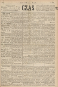 Czas. [R.26], Ner 91 (20 kwietnia 1873)