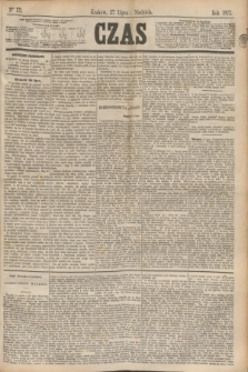 Czas. [R.26], Ner 171 (27 lipca 1873)