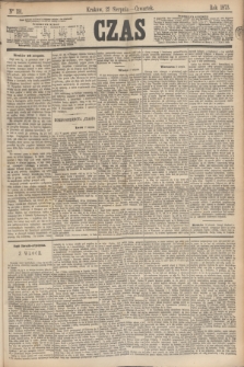 Czas. [R.26], Ner 191 (21 sierpnia 1873)