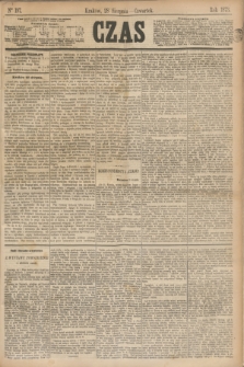 Czas. [R.26], Ner 197 (28 sierpnia 1873)