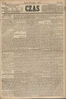 Czas. [R.26], Ner 199 (30 sierpnia 1873)