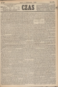 Czas. [R.26], Ner 237 (15 października 1873)