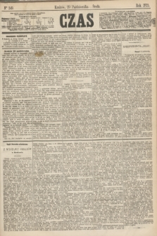 Czas. [R.26], Ner 249 (29 października 1873)