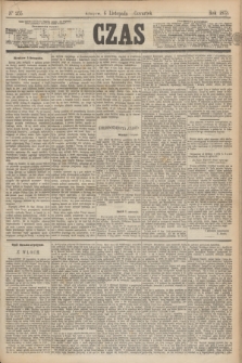 Czas. [R.26], Ner 255 (6 listopada 1873)