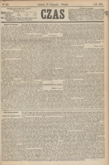 Czas. [R.26], Ner 265 (18 listopada 1873)