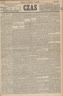 Czas. [R.26], Ner 267 (20 listopada 1873)