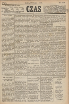 Czas. [R.26], Ner 286 (13 grudnia 1873)