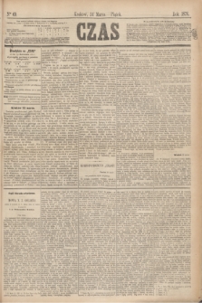 Czas. [R.29], Ner 69 (24 marca 1876)