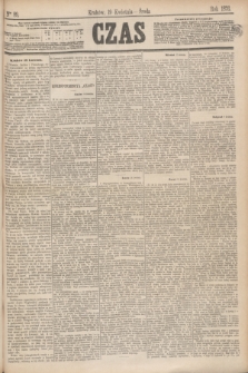 Czas. [R.29], Ner 89 (19 kwietnia 1876)