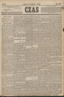 Czas. [R.30], Ner 95 (27 kwietnia 1877)