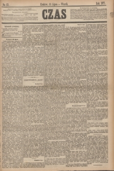 Czas. [R.30], Ner 171 (31 lipca 1877)