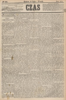 Czas. [R.31], Ner 154 (9 lipca 1878)