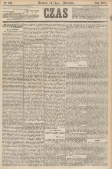 Czas. [R.31], Ner 159 (14 lipca 1878)