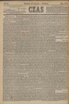 Czas. [R.32], Ner 15 (19 stycznia 1879)