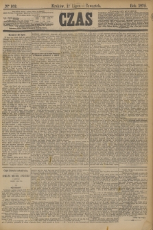 Czas. [R.32], Ner 162 (17 lipca 1879)
