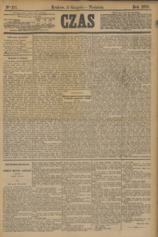 Czas. [R.32], Ner 177 (3 sierpnia 1879)